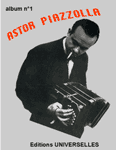 ASTOR PIAZZOLLA RECUEIL No 1