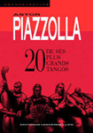 ASTOR PIAZZOLLA 20 DE SES PLUS GRANDS TANGOS