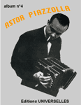ASTOR PIAZZOLLA RECUEIL No 4