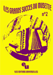 LES GRANDS SUCCES DU MUSETTE N�2